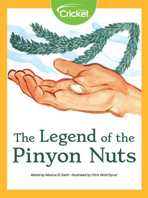 cover image of The Legend of the Pinyon Nuts